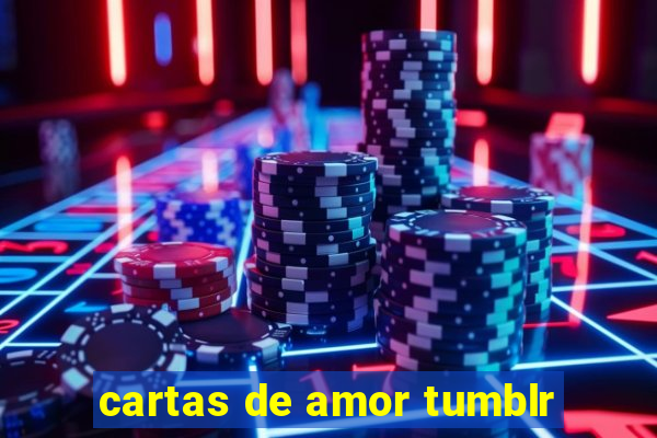 cartas de amor tumblr